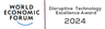 World Economic Forum - Disruptive Technology Excellence Award 2024